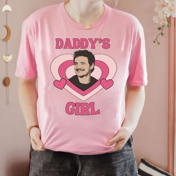 Pedro Pascal Tee, Daddys Girl Shirt-image