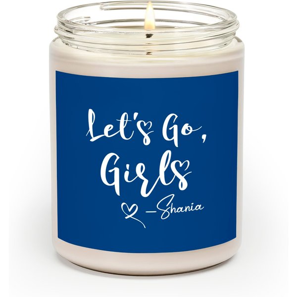 Lets Go Girls Scented Candles | Let's Go Girls Scented Candles | Nashville Party | Shania Twain-image