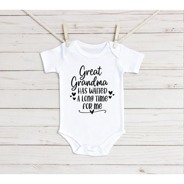 Great Grandma Has Waited A Long Time For Me Baby Onesie