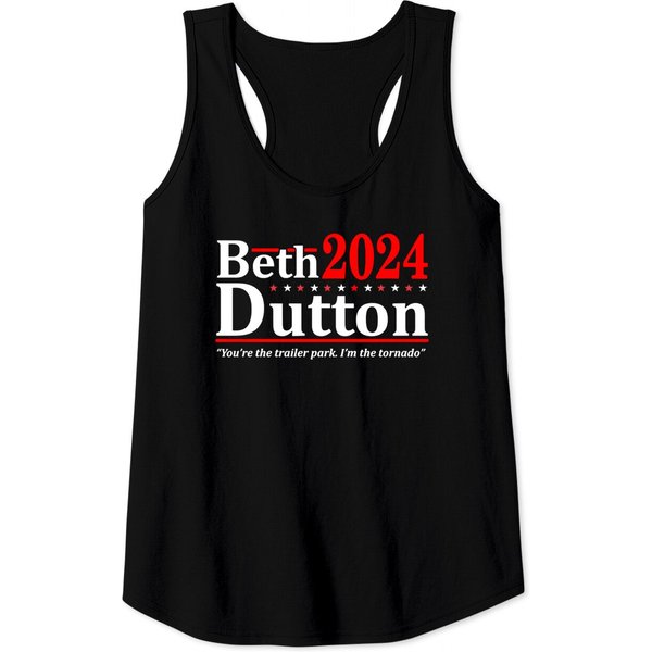 Beth Dutton 2024 - Rancher Election Humor Tank Tops-image