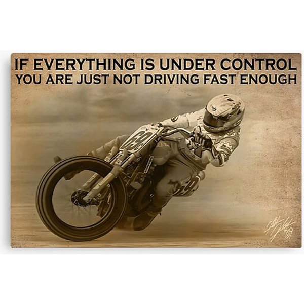 Racing Rider Nicky Hayden Flat Track If Everything Is Under Control Canvas-image