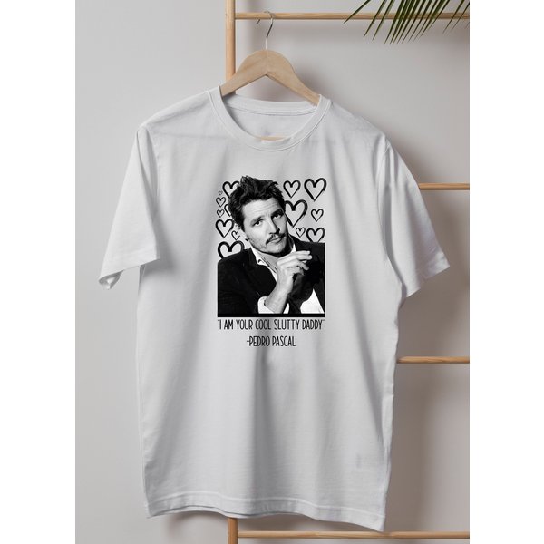 I Am Your Cool, Slutty Daddy Shirt, Pedro Pascal Daddy Shirt-image