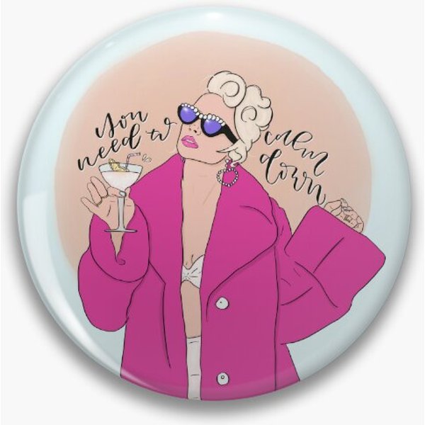 You Need To Calm Down Pin Button-image