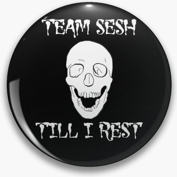 Bones Team Sesh Till I Rest Pin Button-image