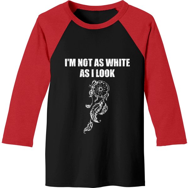 I'm Not As White As I Look Baseball Tees-image