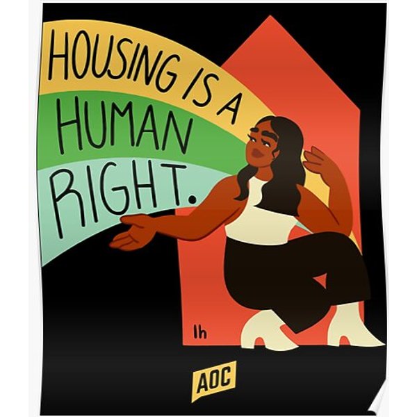 Aoc Merch Aoc Housing Is A Human Right Premium Matte Vertical Poster-image