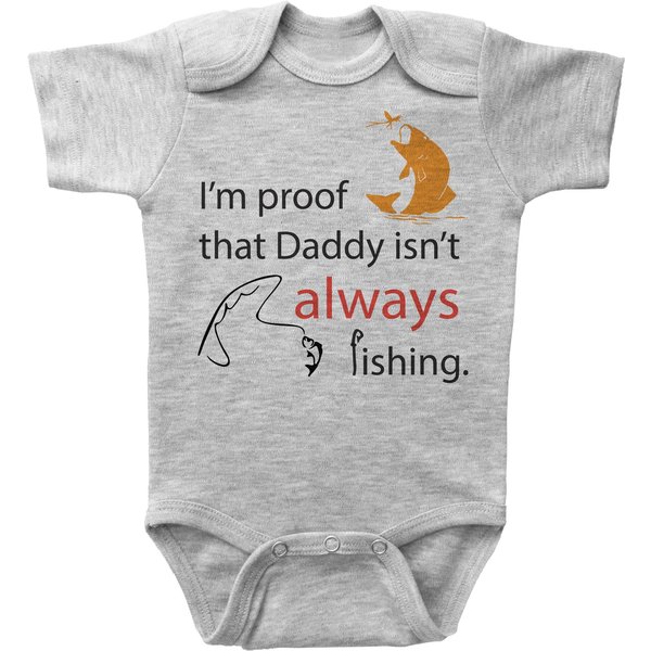 Funny Fishing Onesie, I'm Proof Daddy Isn't Always Bodysuit-image
