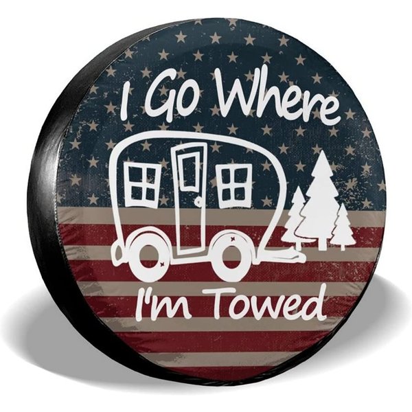 I Go Where I'm Towed American Flag Spare Tire Cover-image