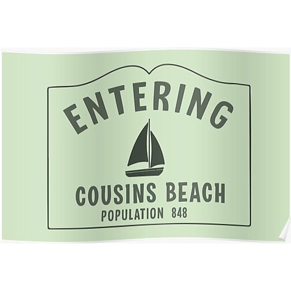 Entering Cousins Beach Sign - The Summer I Turned Pretty {Jenny Han} Premium Matte Vertical Poster-image