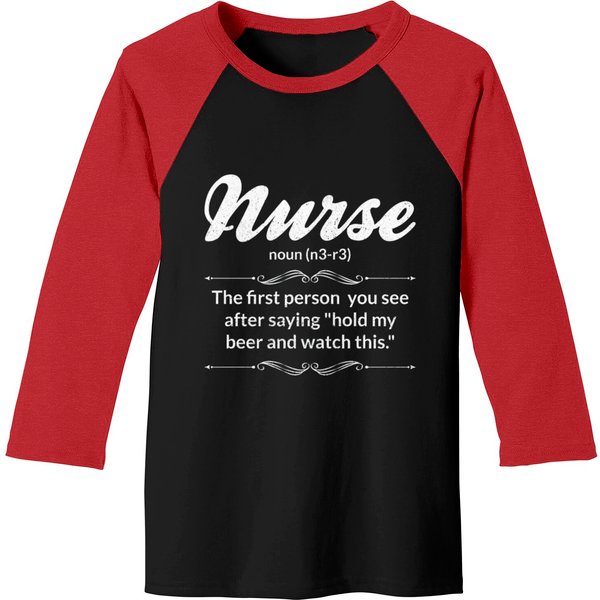Nurse Hold My Beer Definition Gift Baseball Tees-image