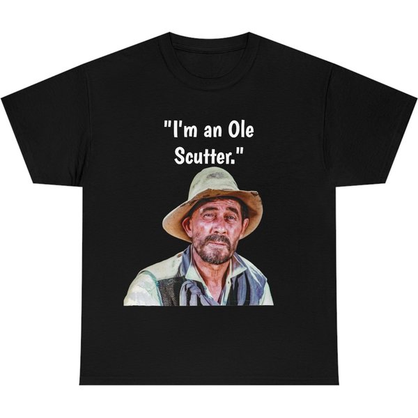 Vintage Tv Westerns Festus Gunsmoke "I'm An Ole Scutter" Tee Shirt,-image
