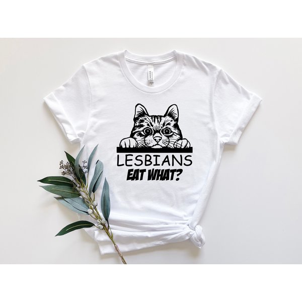 Lesbians Eat What Shirt - Comedic Design-image