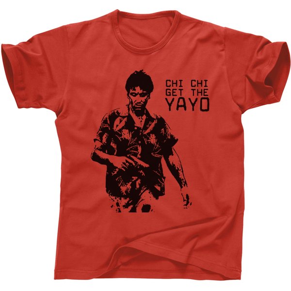 Scarface Chi Chi Get The Yayo Tony Montana T-Shirt-image