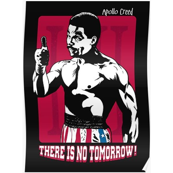 There Is No Tomorrow! Premium Matte Vertical Poster-image