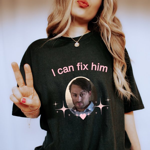 I Can Fix Him Succession Roman Roy Meme Shirt-image