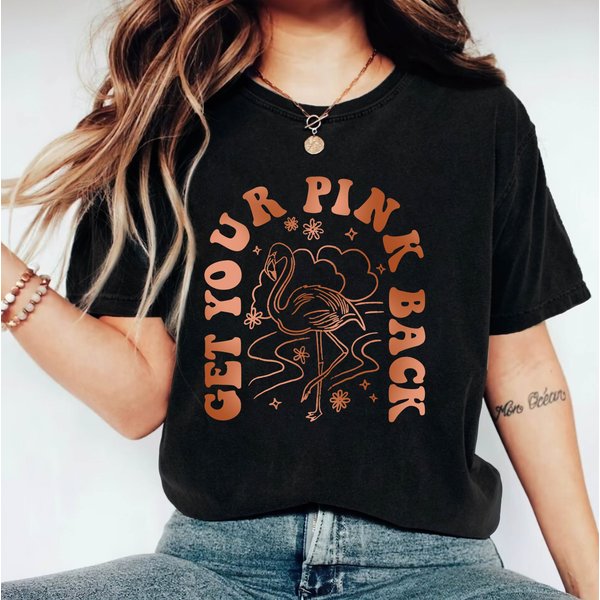Get Your Pink Back Shirt, Pink Flamingo Mama, Mother's Day Shirt, Flamingo Shirt-image