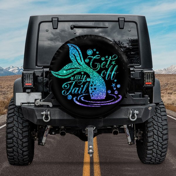 Get Off My Tail - Mermaid Spare Tire Cover
