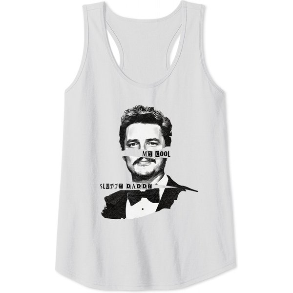 Pedro Pascal Tank Tops, My Cool Slutty Daddy, Pedro Pascal Daddy, Daddy Is A State Of Mind-image