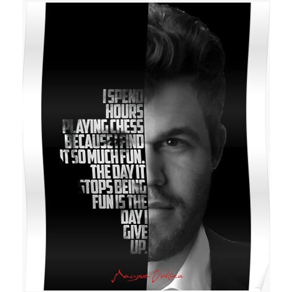 Black And White Magnus Carlsen Quote. Premium Matte Vertical Poster-image