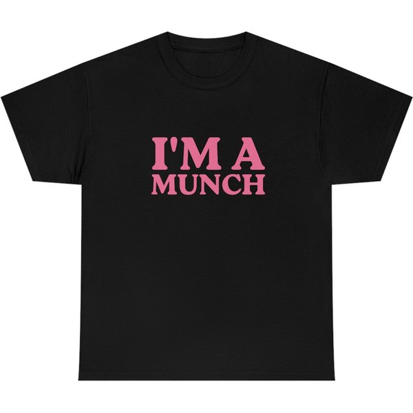 I'm A Munch Unisex T-Shirt - Funny Ice Spice Shirt, Matching Couple Tees-image