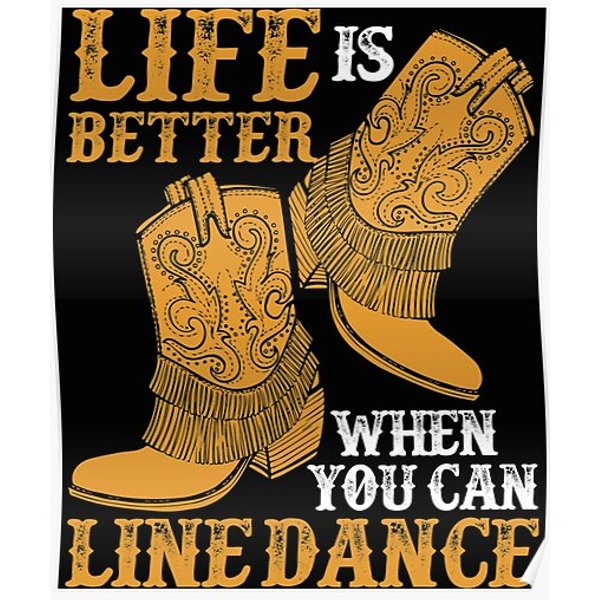 Line Dancing Life Is Better When You Can Line Dance Premium Matte Vertical Poster-image