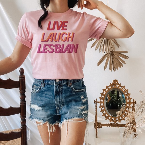 Live Laugh Lesbian T-Shirt, Lesbian Pride Shirt-image