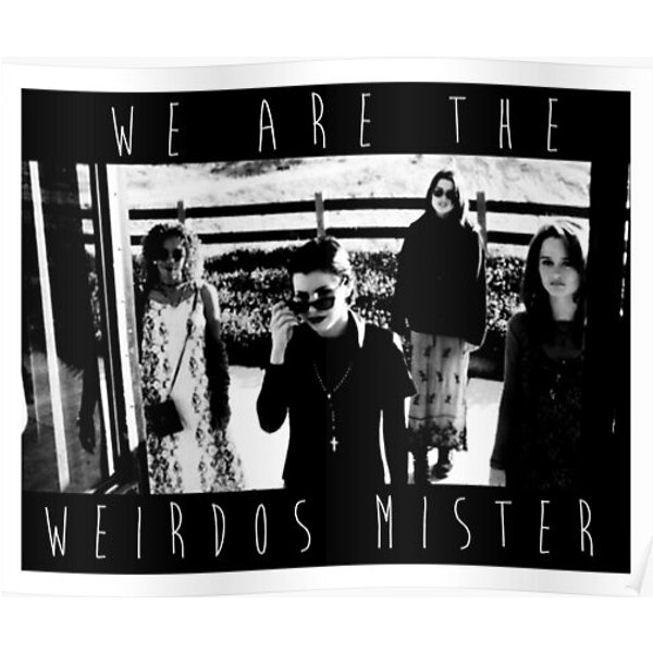 We Are The Weirdos Mister Premium Matte Vertical Poster-image