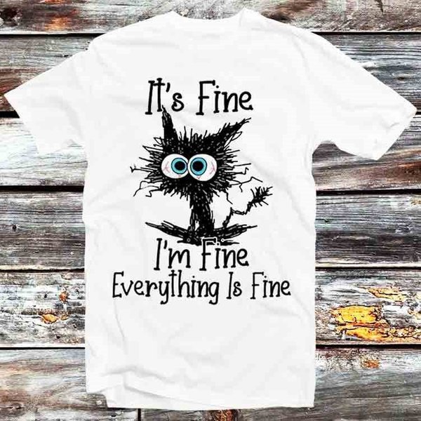 It's Fine I'm Fine Everything Is Fine Cute Cat T-Shirt-image