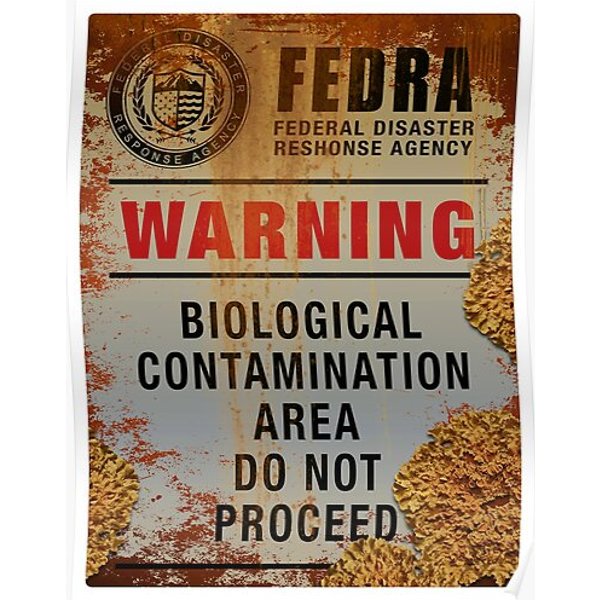 The Last Of Us Fedra Warning Sign Premium Matte Vertical Poster-image