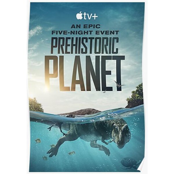 Prehistoric Planet (2022) Premium Matte Vertical Poster-image