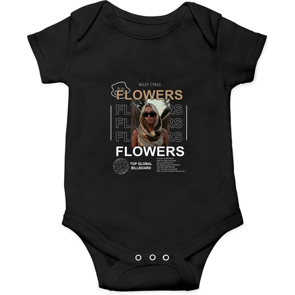 Miley Cyrus Flowers Onesies, I Can Buy Myself Flowers Lyrics