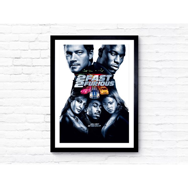 2 Fast 2 Furious - The Fast And The Furious - Released In 2003 - Movie Poster / Film Poster / Movie-image