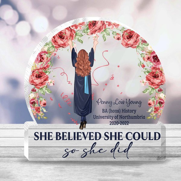 She Believed She Could - Personalized Graduation Acrylic Plaque-image