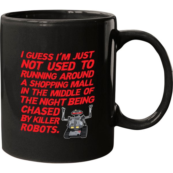 Chopping Mall Quote - Chopping Mall - Mugs