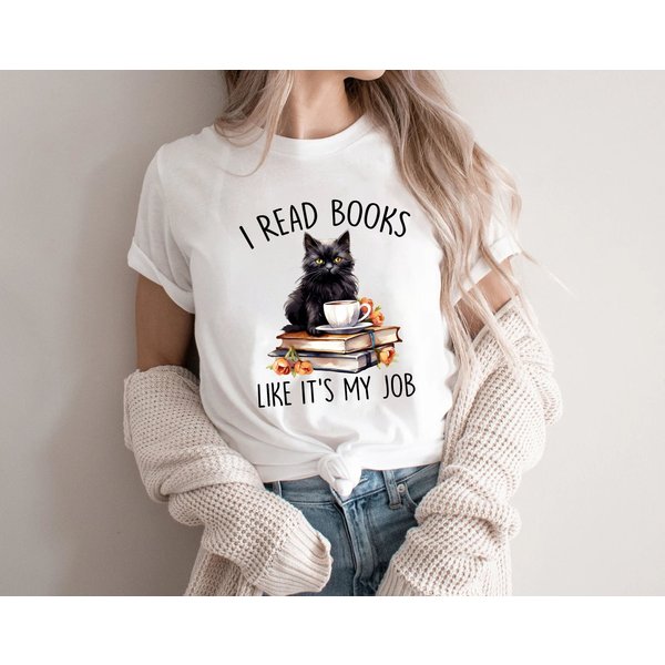 Book Shirt, I Read Books Like It's My Job, Book Lover Gift-image