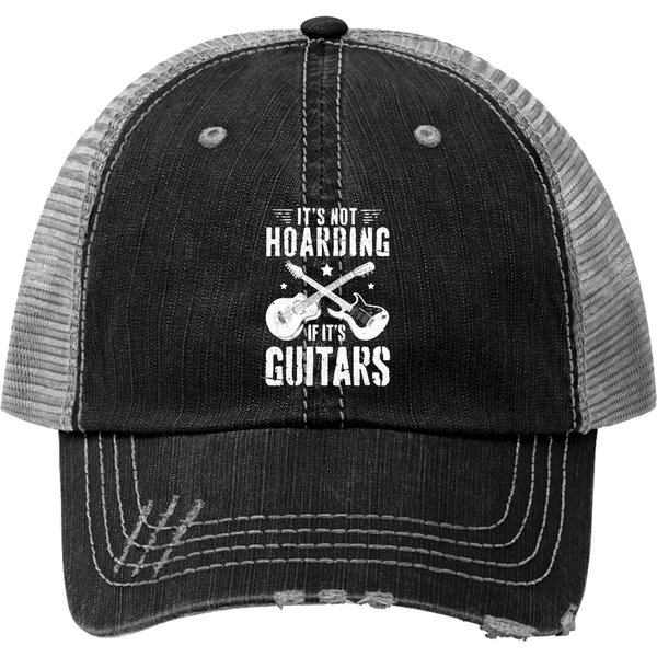 It's Not Hoarding If It's Guitars Player Funny Guitarist Trucker Hats-image