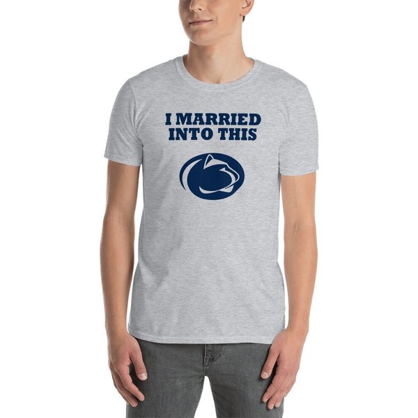 Penn State Psu I Married Into This College Football Nittany Lion Shirt-image