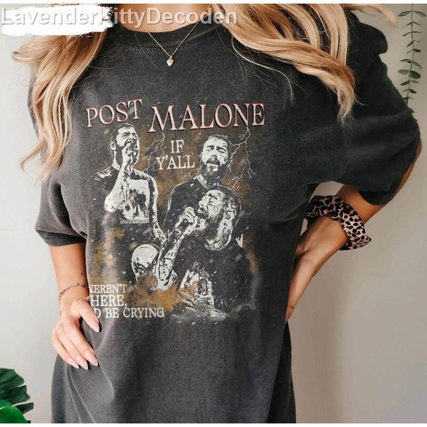Post Malone Shirt,Vintage Posty Shirt,Posty Tour 2023 Tee,If Y'all Weren't Here I'd Be Crying Tour-image