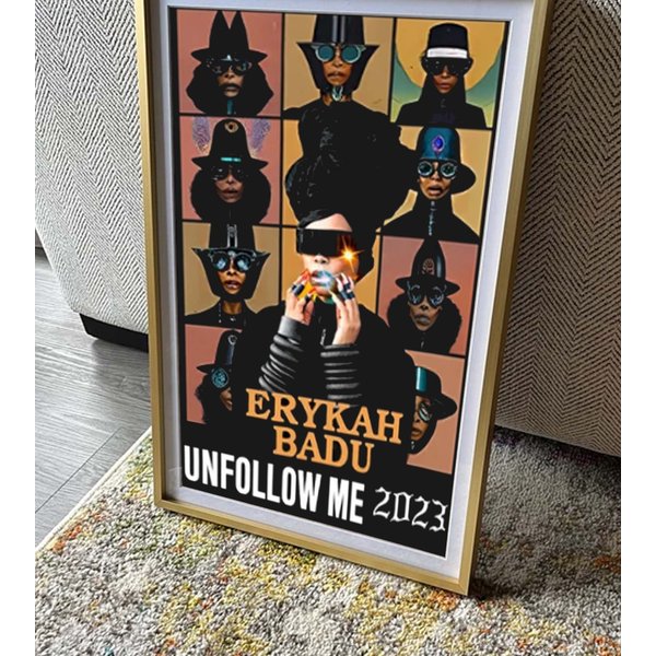 Erykah Badu Unfollow Me Tour 2023 Poster Gift For Fans Music-image