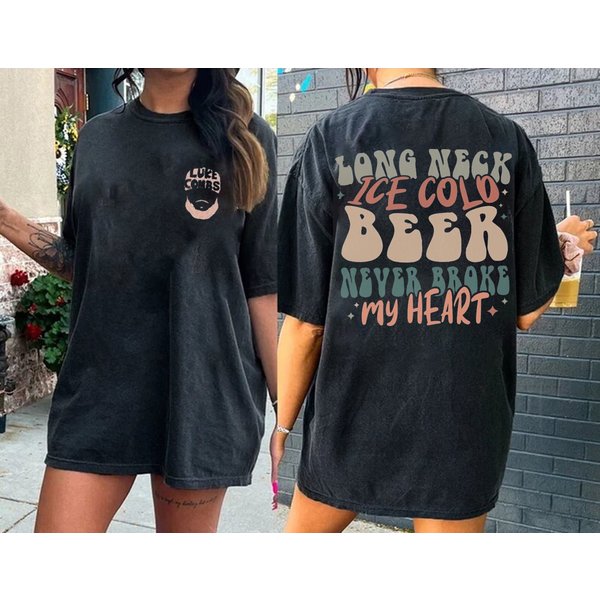 Double Sided Lukee Comb Shirt, Long Necked Beer Never Broke My Heart-image