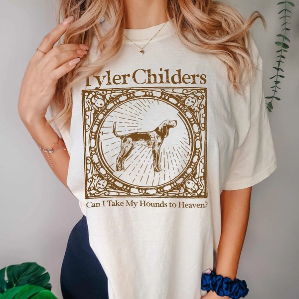 Tyler Childers Hounds Tour Shirt, Can I Take My Hounds To Heaven Shirt-image