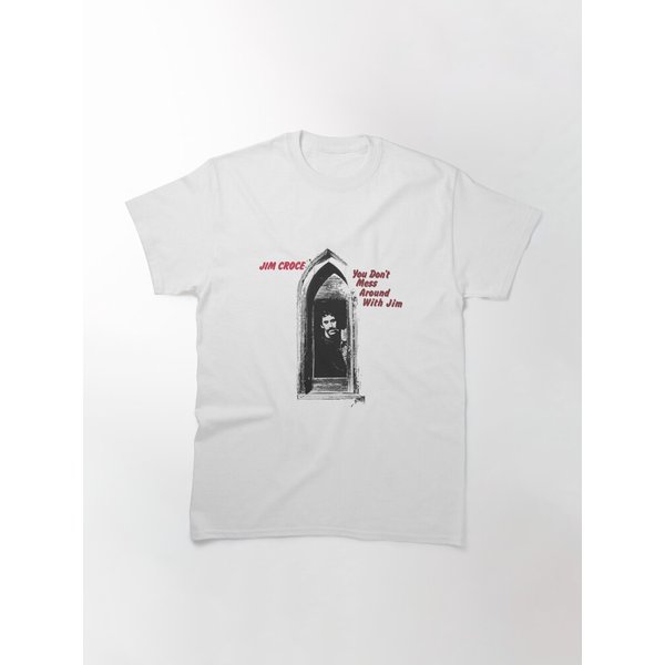 You Don't Mess Around With Jim - Album Cover | Classic T-Shirt-image