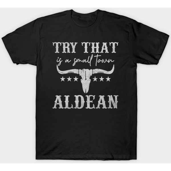 Try That In A Small Town - Try That In A Small Town T-Shirt-image