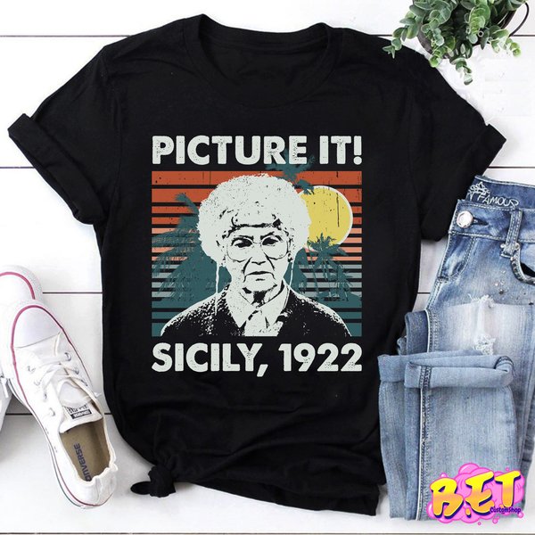 Vintage Picture It! Sicily 1922 T-Shirt, Sophia Petrillo Shirt, Stay Golden Shirt-image
