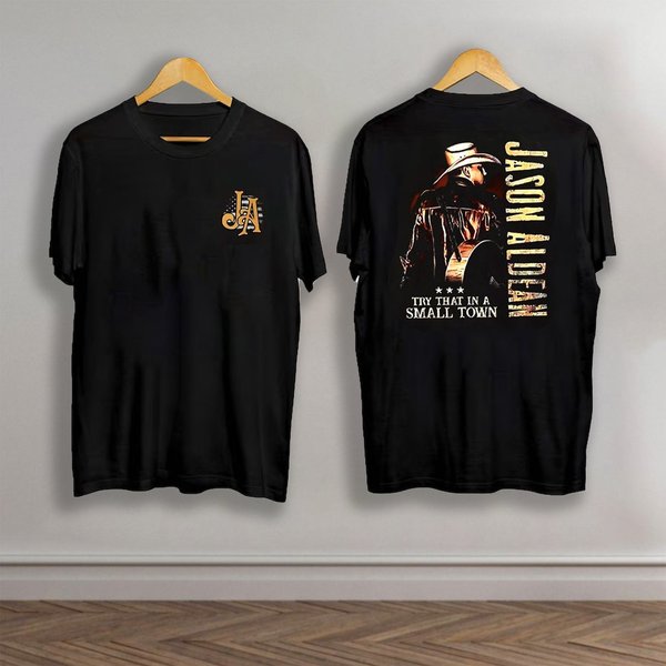 Jason Aldean Try That In A Small Town T Shirt, Jason Aldean Vintage Shirt-image