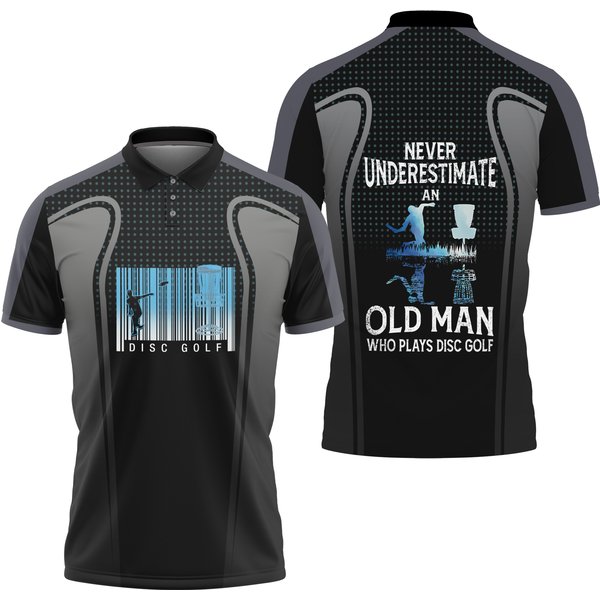 Disc Golf Never Underestimate An Old Man With Disc Golf Polo Shirt-image
