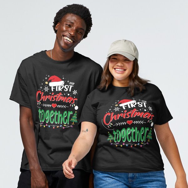 Our First Christmas Together Funny 1St Christmas Matching Couple Gift T-Shirt-image