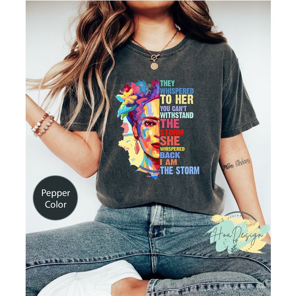 I Am The Storm T-Shirt, Frida Kahlo Shirt, Feminist Shirt, Mexican Shirt-image