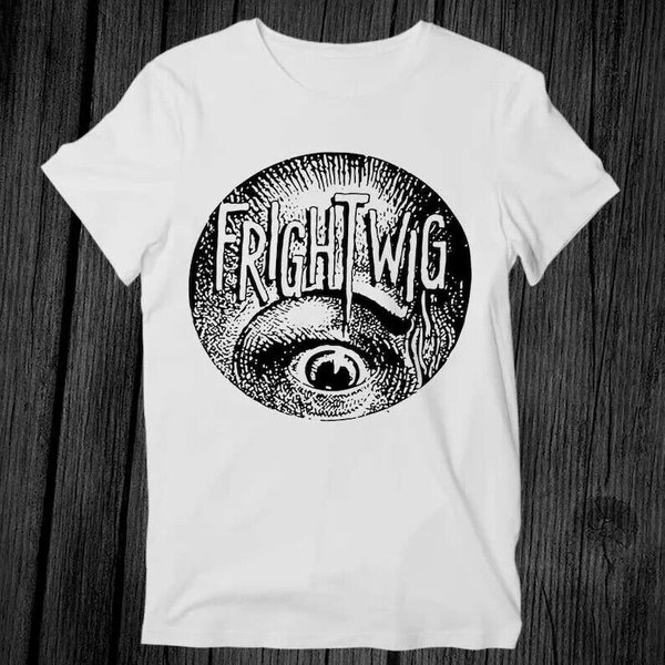 Frightwig American Feminist Punk Rock T Shirt Unisex Adult Mens Womens Gift Cool