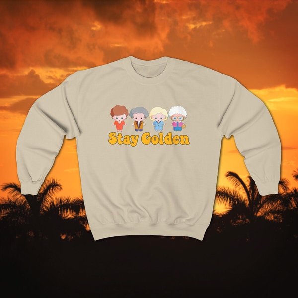 Stay Golden Sweatshirt - 80S Tv Nostalgia Gift-image